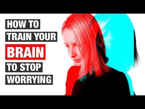 How to stop worrying-15 ways to deal with anxiety