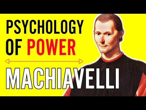 The psychology of power  -  machiavelli