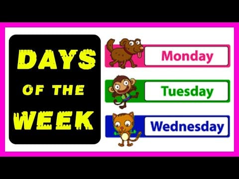 Days of the week - days of the week list - vocabulary for kids