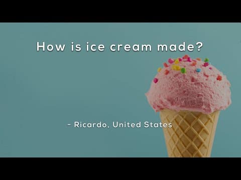 How is ice cream made