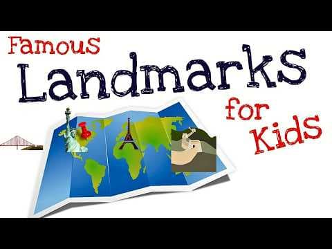 Famous landmarks for kids