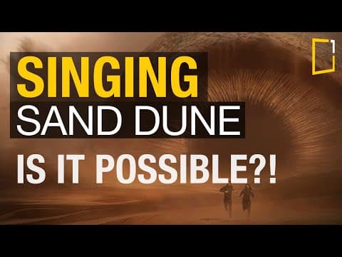 Uncovering the Mystery of Singing Sand Dunes