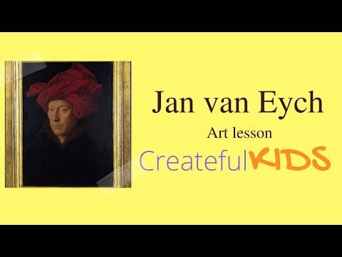 Jan Van Eyck for Kids- Famous Artists For Kids