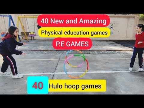 40 physical education games and activities for school