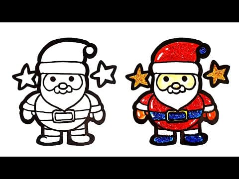 How to draw cute santa claus for kids - santa claus coloring and glitter step by step