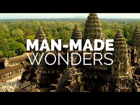 30 greatest man-made wonders of the world