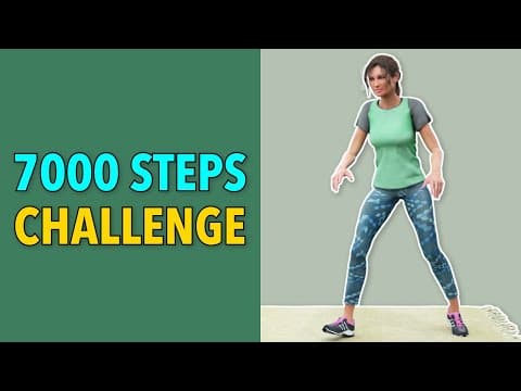 7000 Steps Workout – Walking Challenge At Home