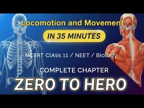Locomotion and Movement NCERT line by line explanation with TRICKS