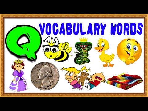 Vocabulary words for kids - words from letter q - words that start with q