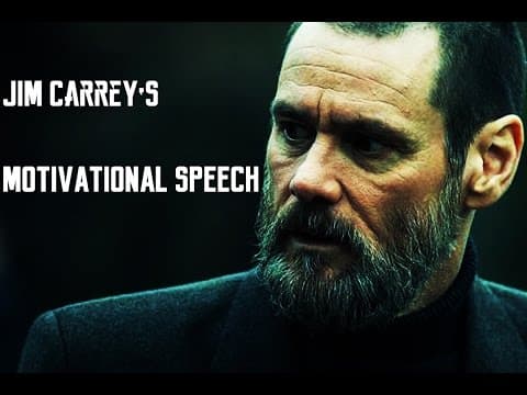 Jim Carrey - Motivational Speech
