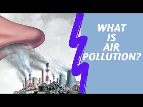 Introduction To Air Pollution | Outdoor & Indoor Air Pollution