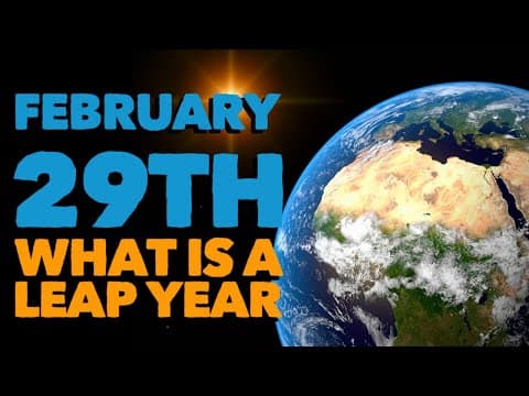 Leap Day Facts  - All About 29th February