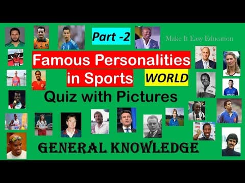 FAMOUS PERSONALITIES IN SPORTS || PART 2 || QUIZ WITH PICTURES || GENERAL KNOWLEDGE