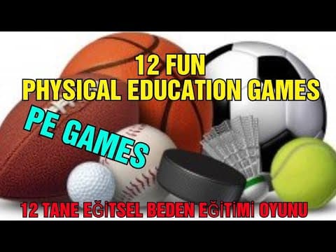 12 fun Physical Education games - Pe games