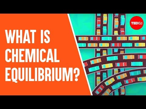 What is chemical equilibrium? - George Zaidan and Charles Morton - YouTube
