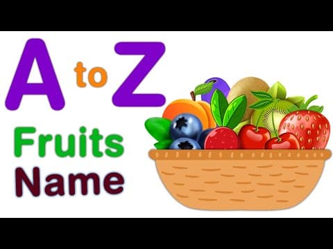 Fruits Name For Kids-A to Z Fruits Name-ABC Fruits Vocabulary For Kids