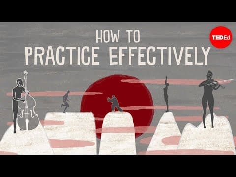 How to practice effectivel for just about anything