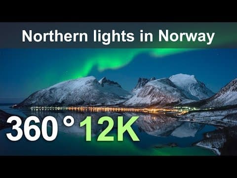 360°,northern lights in norway,12к video i full documentary
