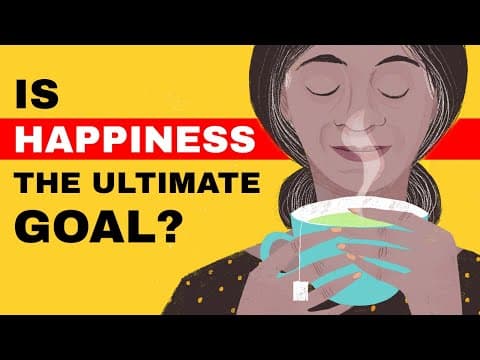 Is happiness the ultimate goal of life? - क्या ज़िन्दगी का सबसे बड़ा goal खुशी है?