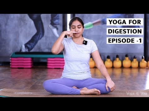 Yoga For Digestion EP 01 | Asanas For Digestion | Yoga For To Improve Digestion | Vajrasana |