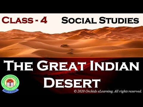 The Great Indian Desert | Social Studies | Grade 4 | CBSE / NCERT |
