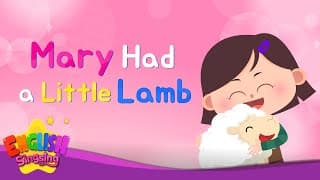 Mary Had a Little Lamb - Animal Song - Mother Goose Rhyme - Kids Nursery Rhymes