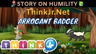 Short story on Humility | Morals & Values for Kids | ThinkJr creations