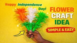 independence day / republic day flower craft ideas tricolor craft ideas