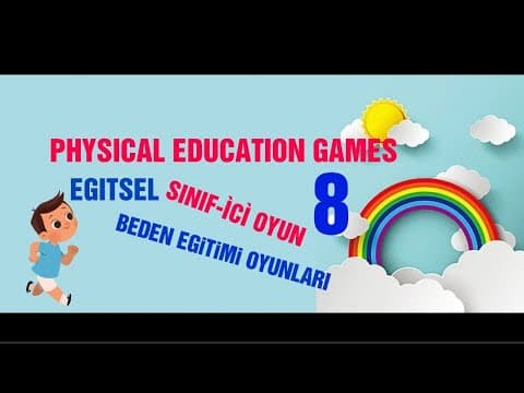 PHYSICAL EDUCATION activities - sport games