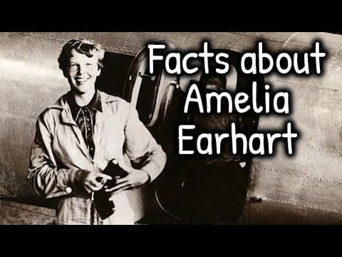 Facts about Amelia Earhart for Kids