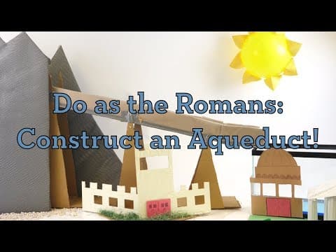 Construct a Roman aqueduct, a DIY engineering activity