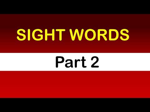 SIGHT WORDS - learn sight words - educational video for kids