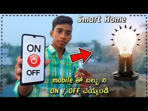 Controlling a bulb with mobile - smart home - home automation in telugu