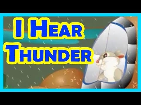 I hear thunder - nursery rhymes - fun nursery rhymes