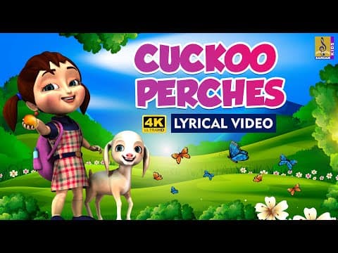 Cuckoo Perches 4K Lyrical Video | English Cartoon | English Rhymes #englishrhymes #english #cartoon