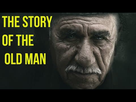 The Story Of The Old Man - Your Story?