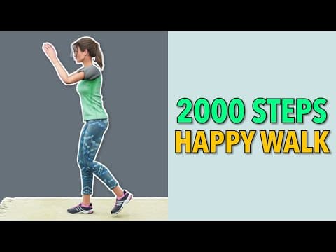 2000 Steps Walking Workout: 1 Mile Happy Walk At Home