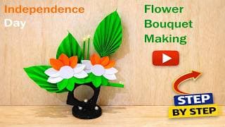 independence day republic day craft ideas - flower bouquet making with paper - diy