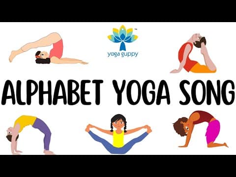 Alphabet Yoga for Kids | ABC with Yoga | Easy Yoga Poses for Strength & Flexibility | Yoga Guppy