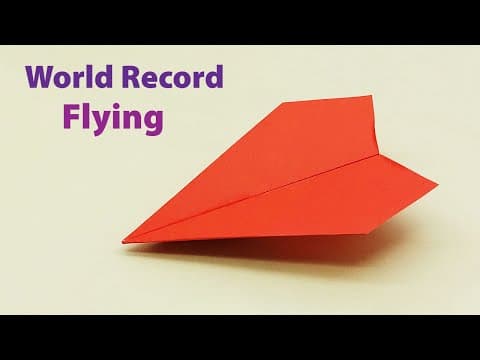 How To Make a Paper Plane That Flies Far - World Record Flying