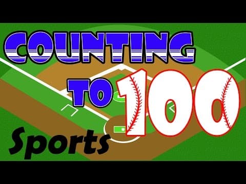 Counting to 100 - sports theme - learning to count for kids preschool kindergarten