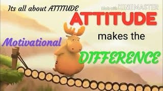 Attitude makes the difference Animation video on attitude
