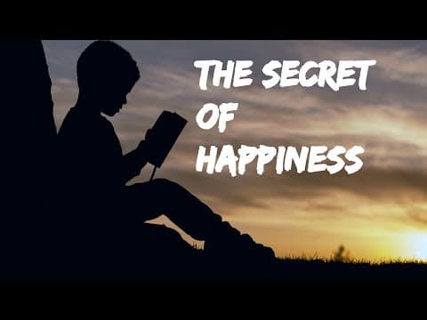THE SECRET OF HAPPINESS | an
inspirational journey | short motivational video