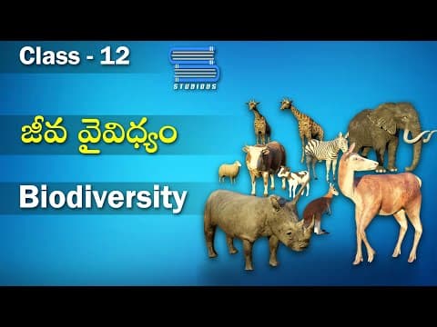 జీవవైవిధ్యం - Biodiversity | Biodiversity and Conservation | Biology
