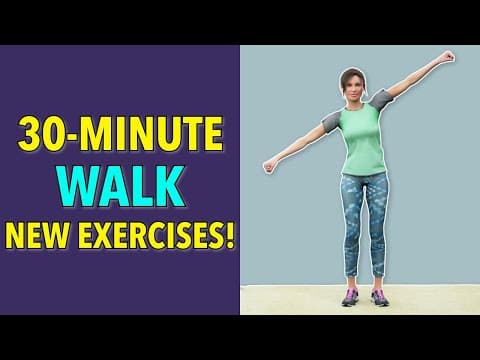 30-Minute Walking Exercise For Weight Loss At Home (New Exercises)
