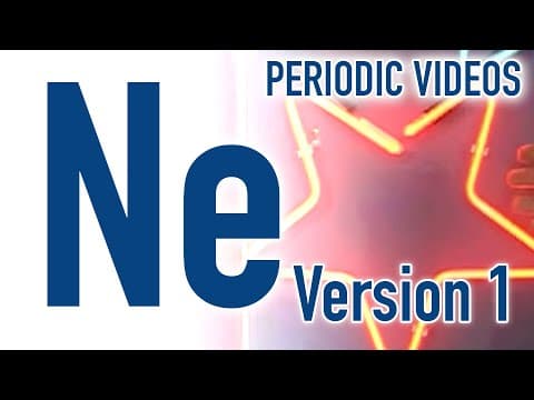 Neon version  Periodic Table of Videos