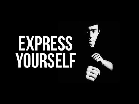 Express Yourself | Bruce Lee Motivational Video [HD]