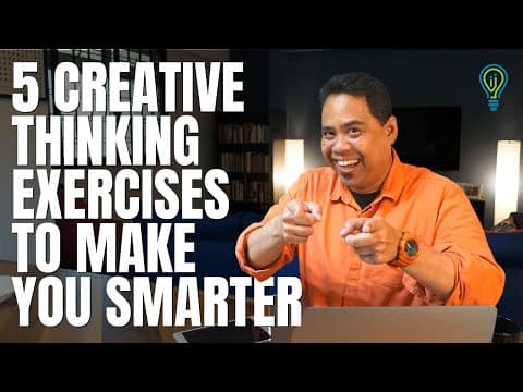 5 creative thinking exercises to make you smarter-hazriq idrus
