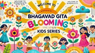 Bhagavad Gita for Kids – Episode 1 | Arjuna & Krishna’s Lesson on Courage